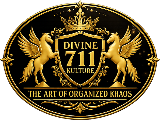 Divine 711 Kulture — The Art of Organized Khaos