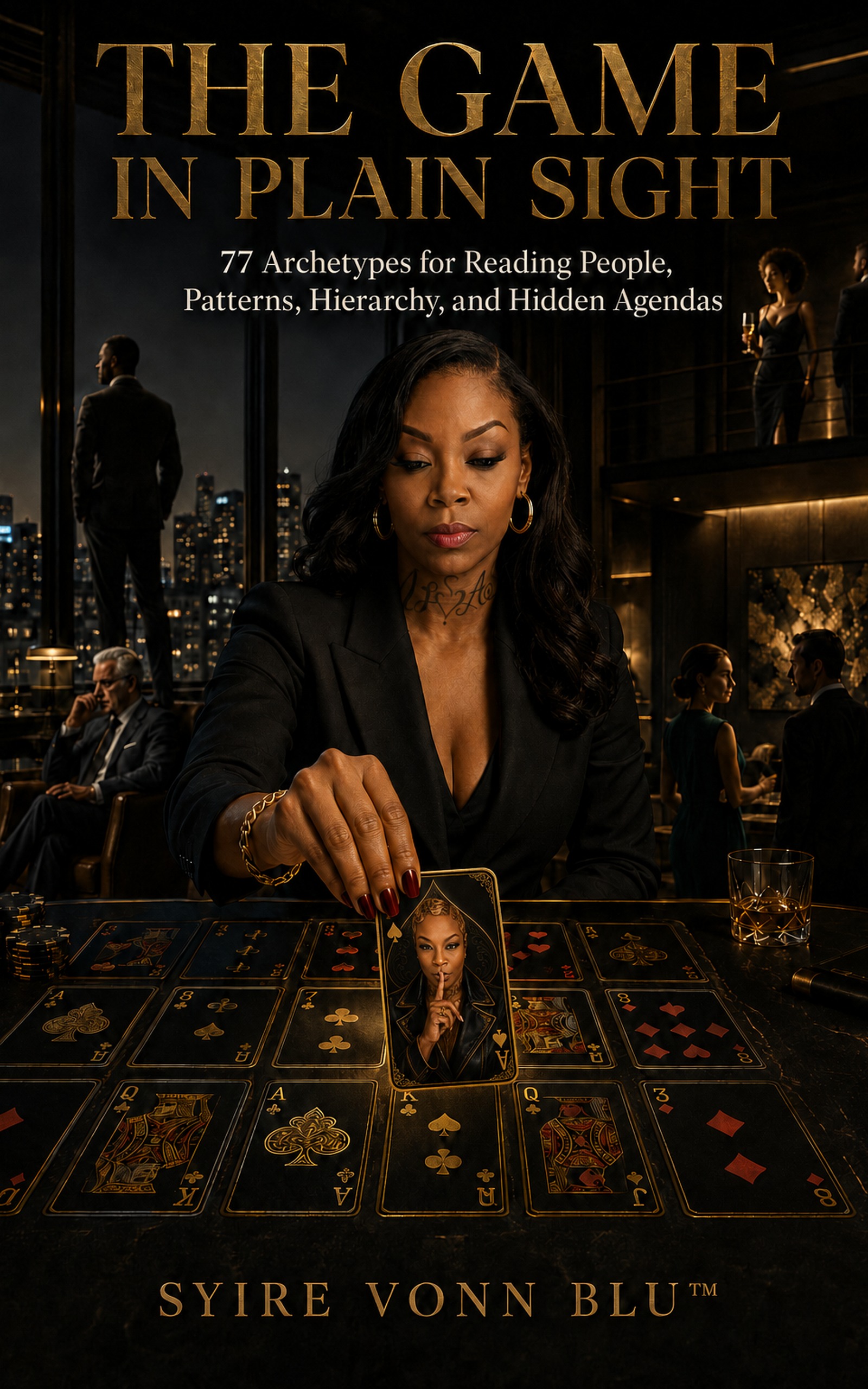 Cover of The Game in Plain Sight by Syire Vonn Blu